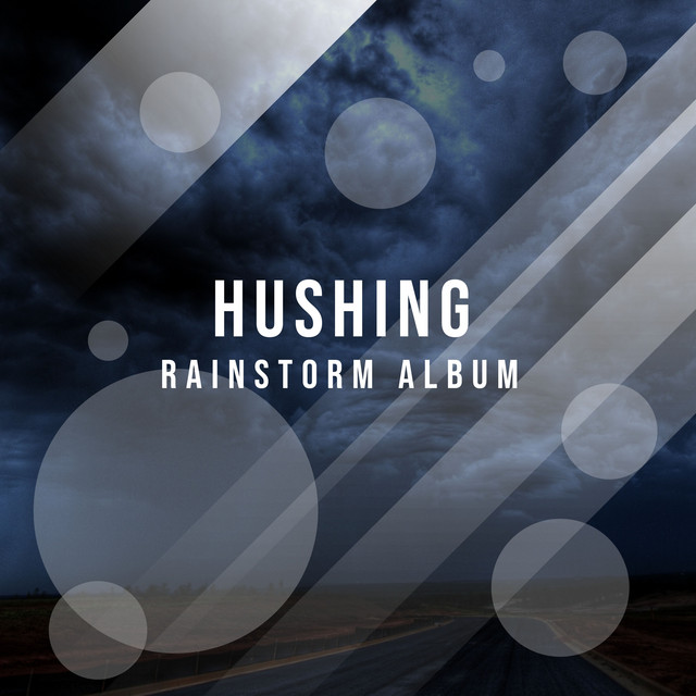 #12 Hushing Rainstorm Album cover art