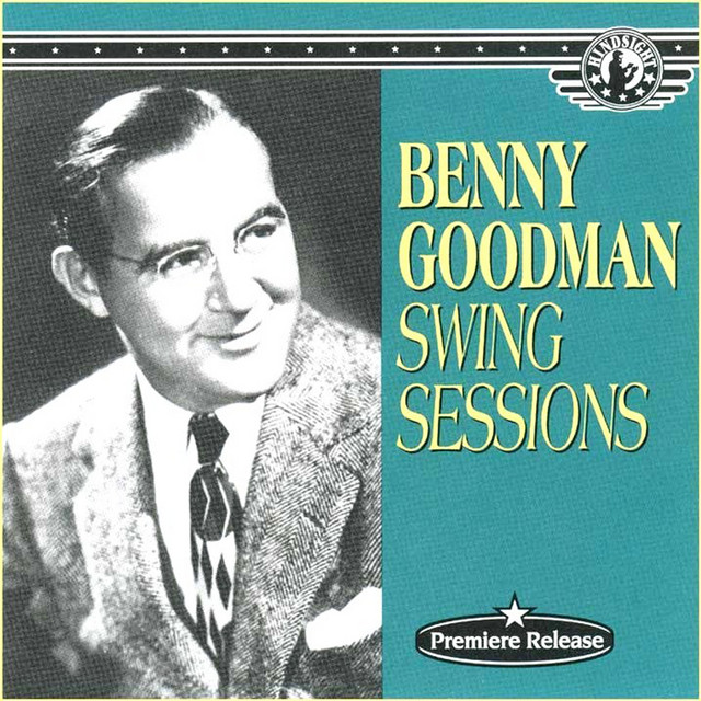 Benny Goodman / Swing Session ビクター盤 SP Swing Sessions - Compilation by Benny Goodman | Spotify