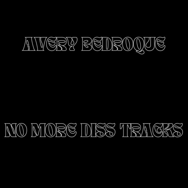 No More Diss Tracks cover art