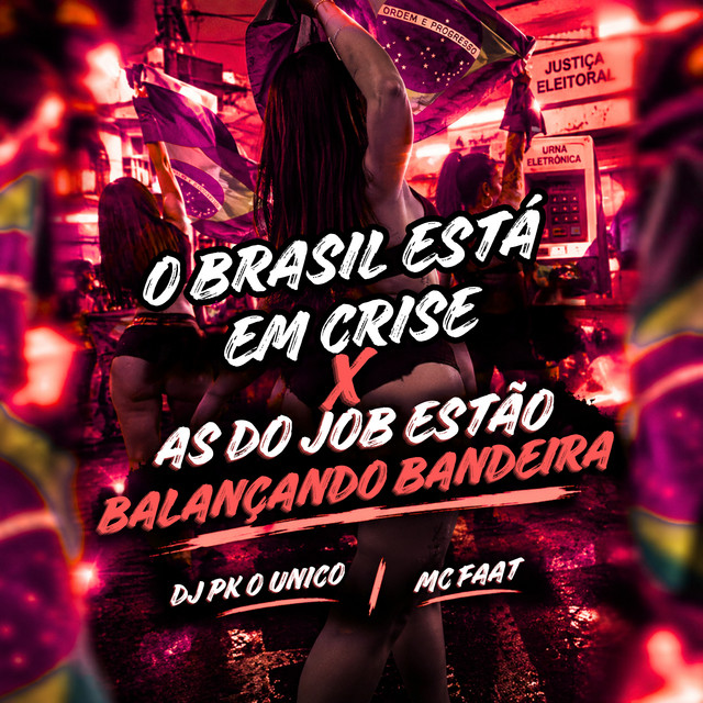 O Brasil Está Em Crise x as do Job Estão Balançando Bandeira