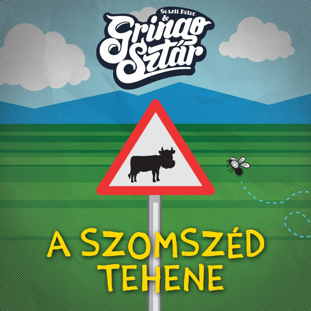 A Szomszéd Tehene cover