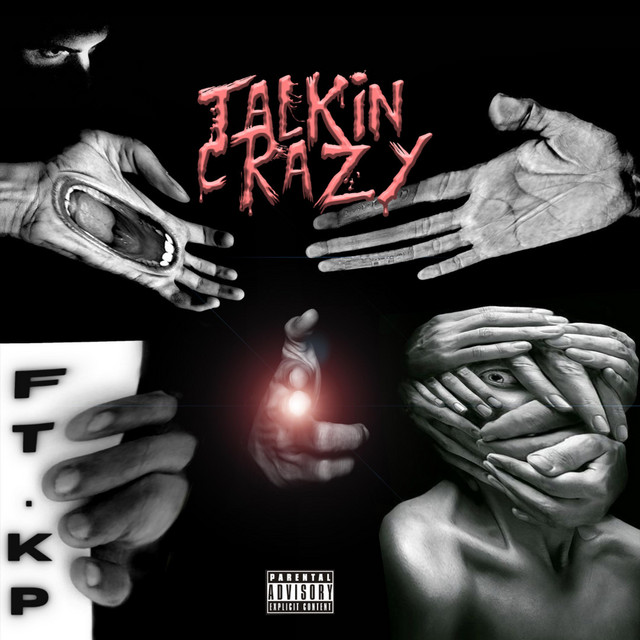 Talkin Crazy
