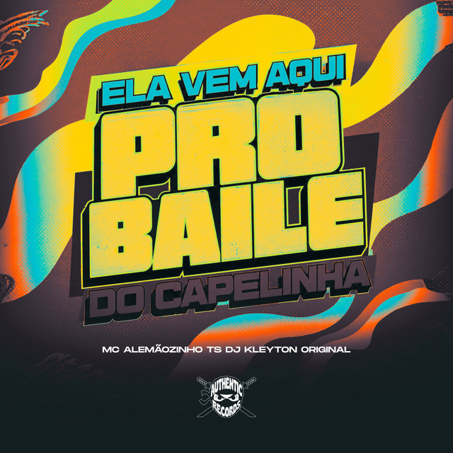 Ela Vem Aqui pro Baile do Capelinha