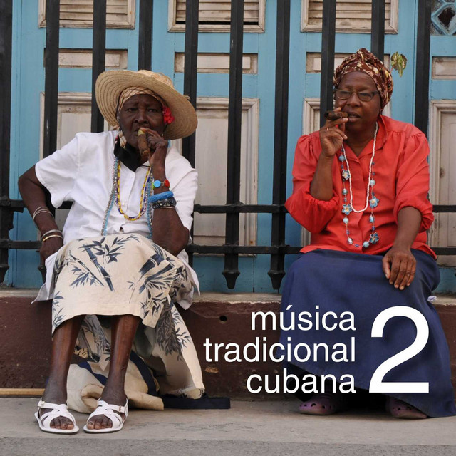 Música Tradicional Cubana Vol. 2