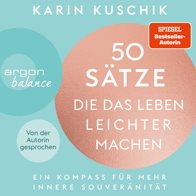 50 Sätze, die das Leben leichter machen [Ein Kompass für mehr innere Souveränität (Ungekürzte Lesung)] cover art