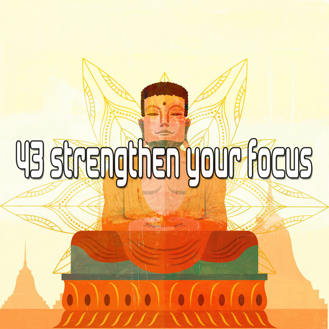 43 Strengthen Your Focus cover art