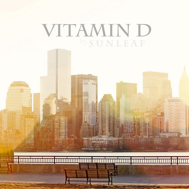Vitamin D - Single by Sunleaf | Spotify