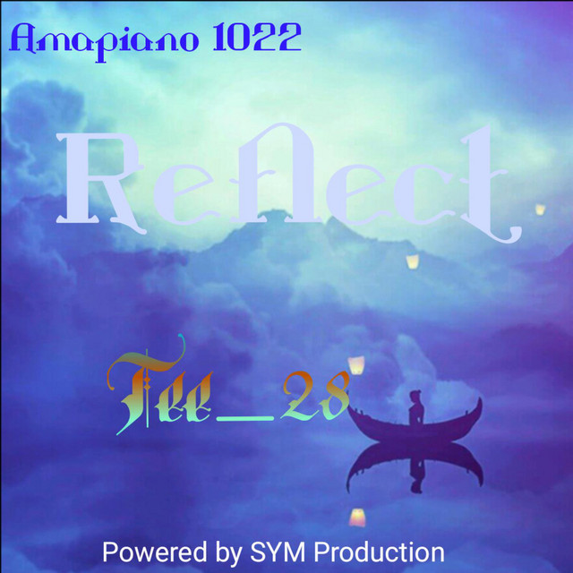 Reflect - song and lyrics by Tee_28 | Spotify