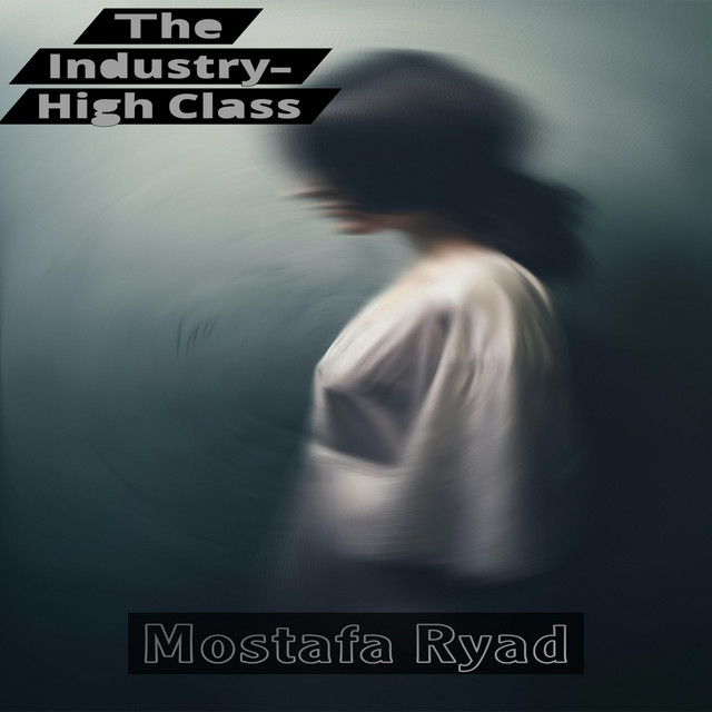 The Industry - High Class, Pt. 4