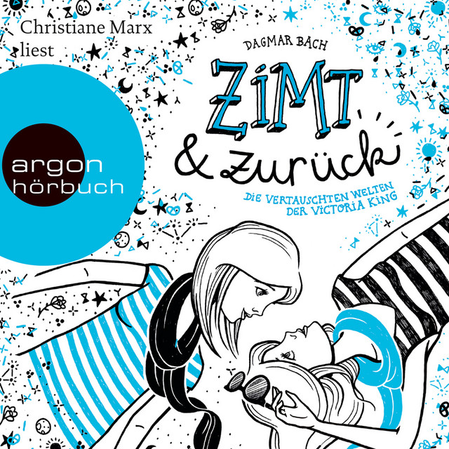 Zimt und zurück [Zimt, Die vertauschten Welten der Victoria King (Autorisierte Lesefassung)] cover art