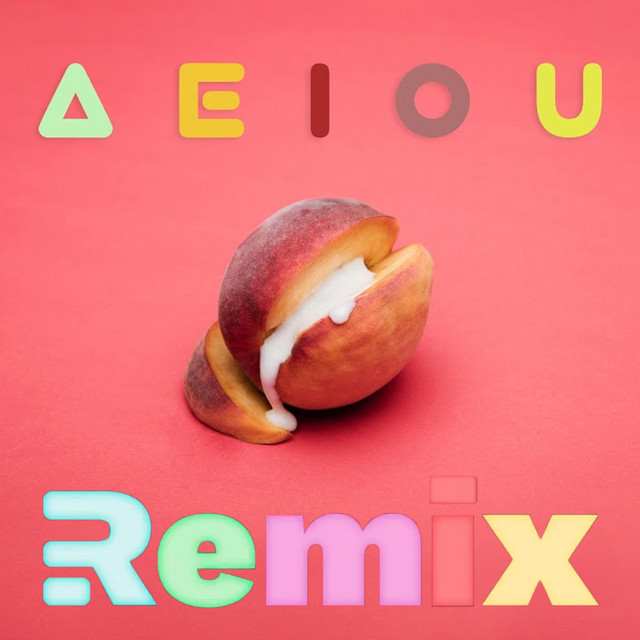 A E I O U - Remix