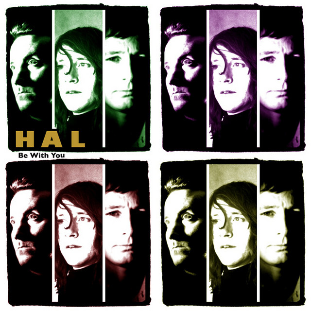 Be With You - Single by Hal | Spotify