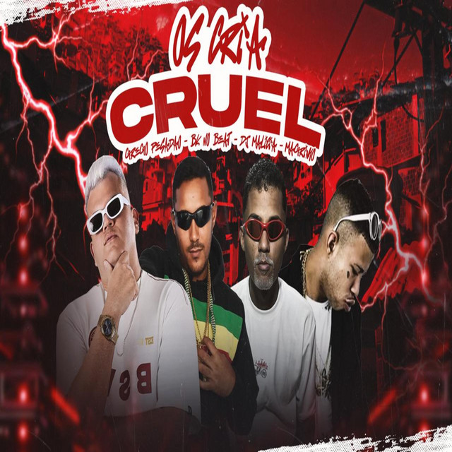 Os Cria Cruel