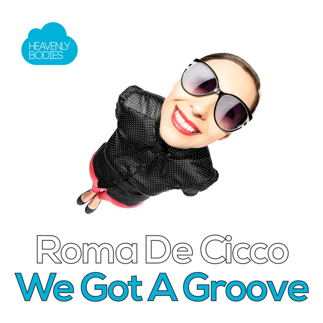 We Got A Groove cover
