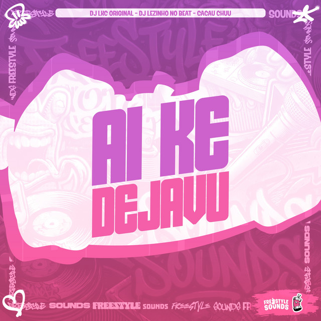 Ai Ke Dejavu