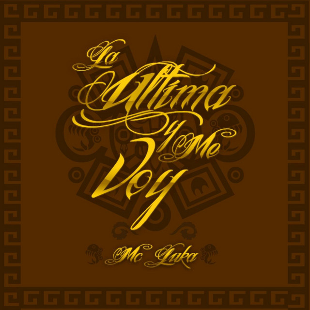 La Ultima Y Me Voy cover art