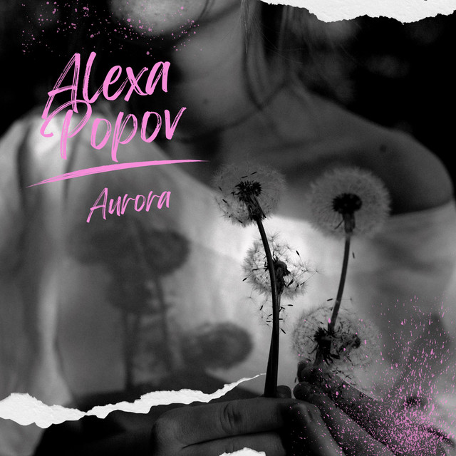 Aurora - EP by Alexa Popov | Spotify