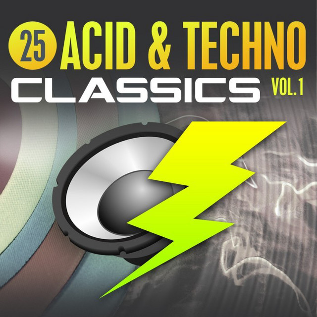 25 Acid & Techno Classics, Vol. 1 cover art