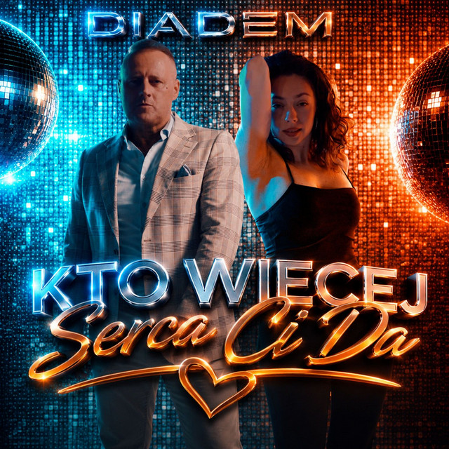 Kto Więcej Serca Ci Da cover