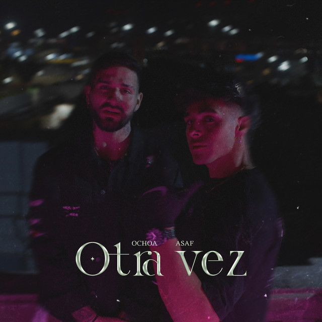 Otra Vez
