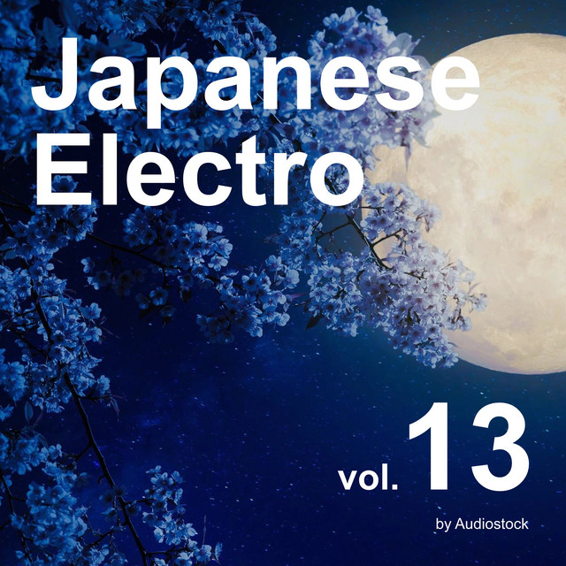 和風エレクトロ, Vol. 13 -Instrumental BGM- by Audiostock cover
