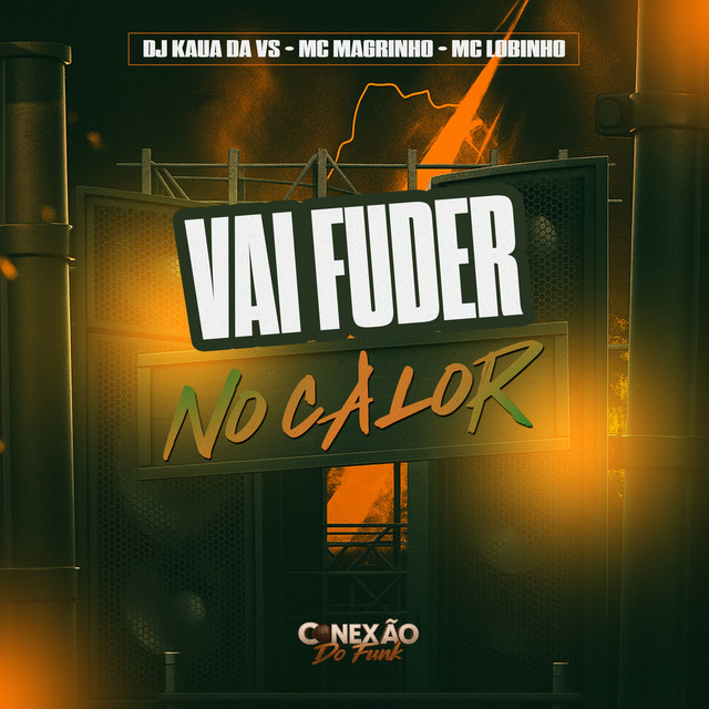 Vai Fuder no Calor