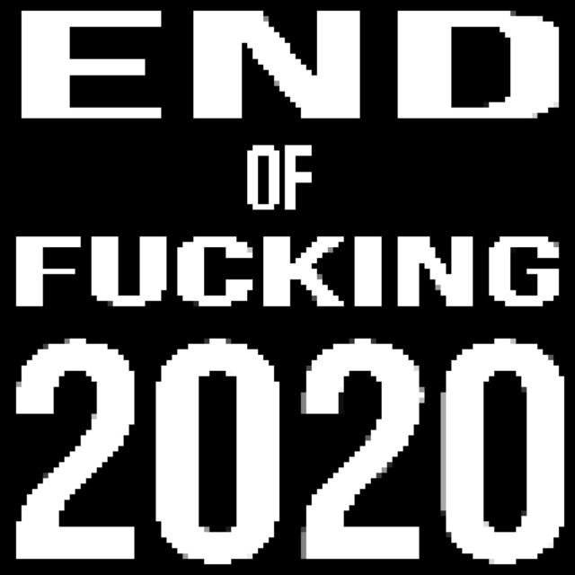 End of Fucking 2020 cover art