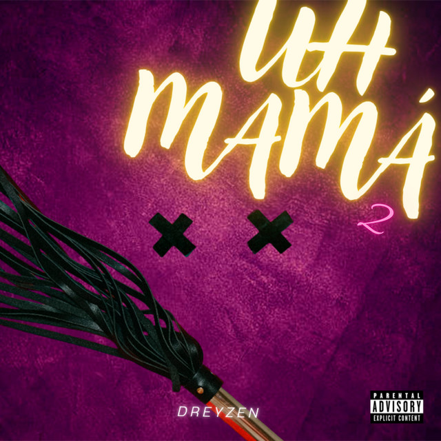 Uh mamá