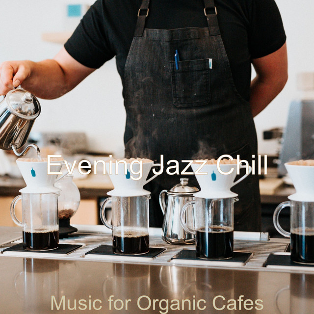 Music for Organic Cafes cover art