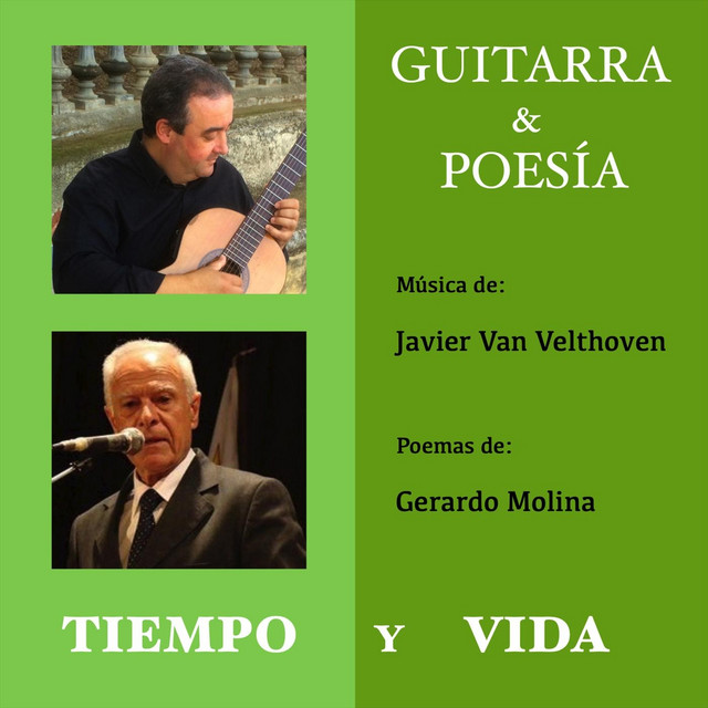 Guitarra & Poesía, Tiempo y Vida