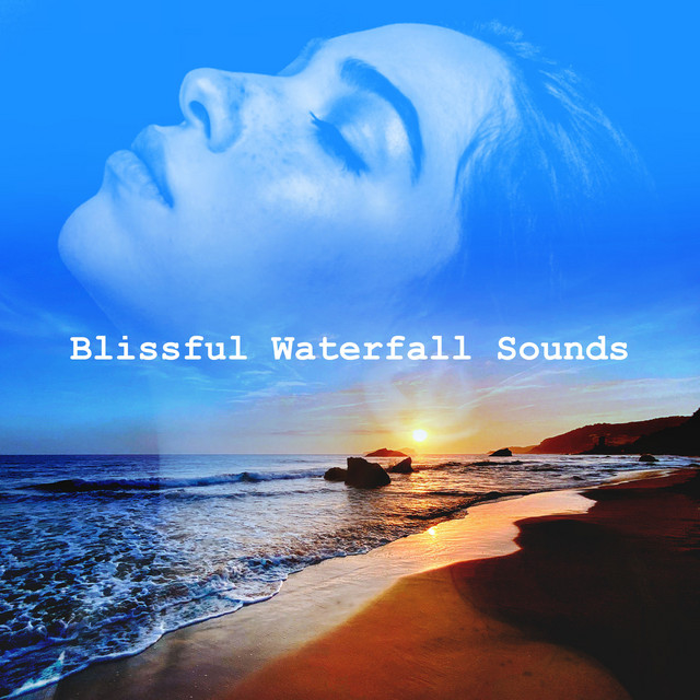 Blissful Waterfall Sounds - Album by Waterfall Sounds | Spotify