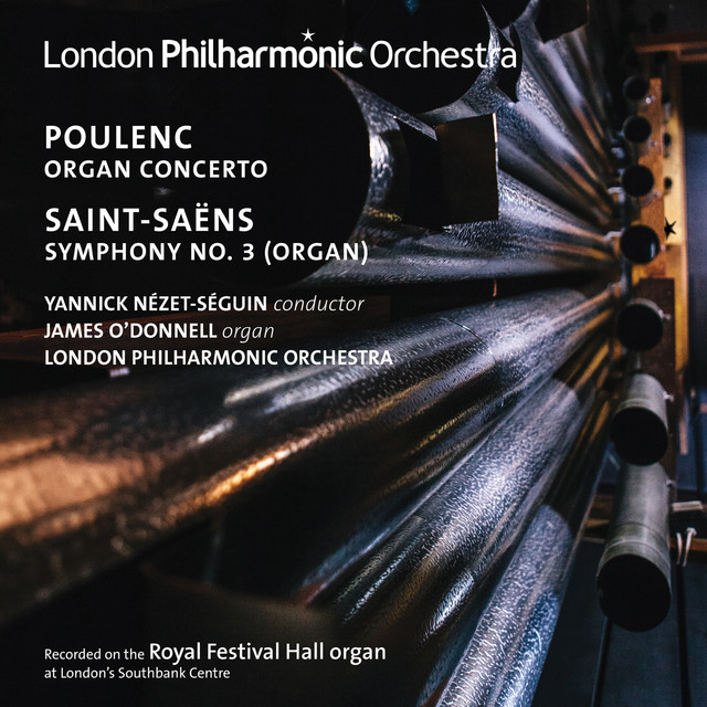 Poulenc: Organ Concerto - Saint-Saëns: Symphony No. 3 "Organ" cover art
