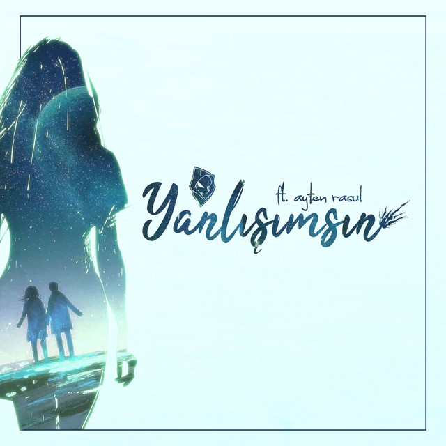 Yanlışımsın