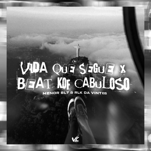 Vida Que Segue x Beat Kof Cabuloso