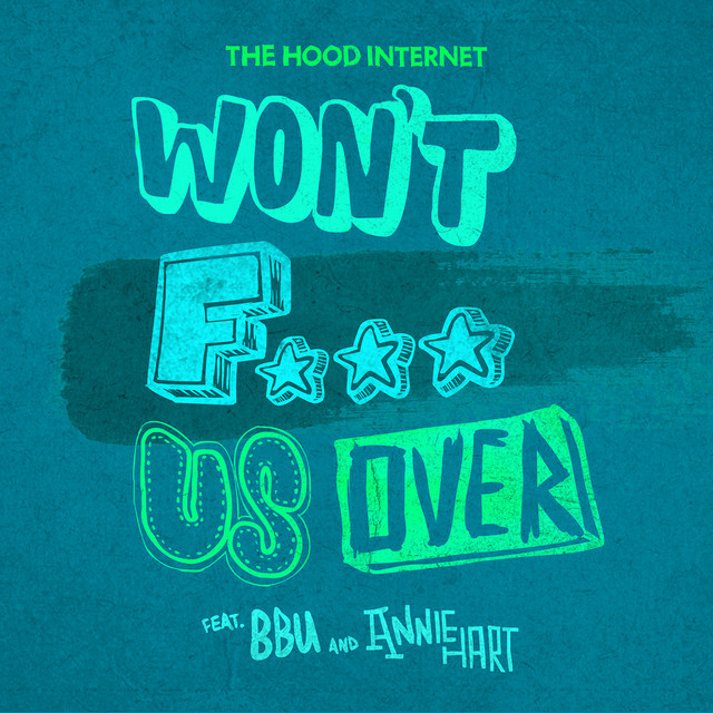 Won't F--- Us Over