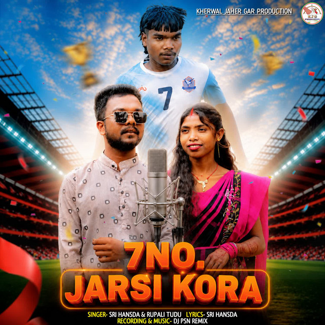 7NO. JARSI KORA
