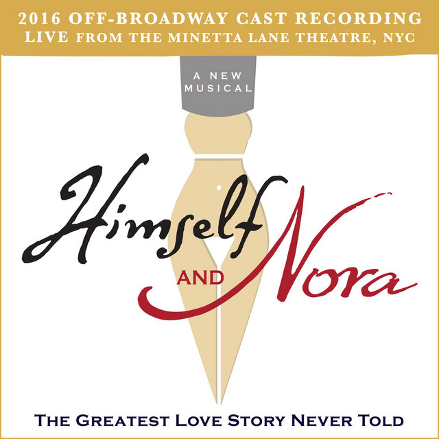 Himself and Nora (2016 Off-Broadway Cast Recording) [Live from the Minetta Lane Theatre, NYC] cover art