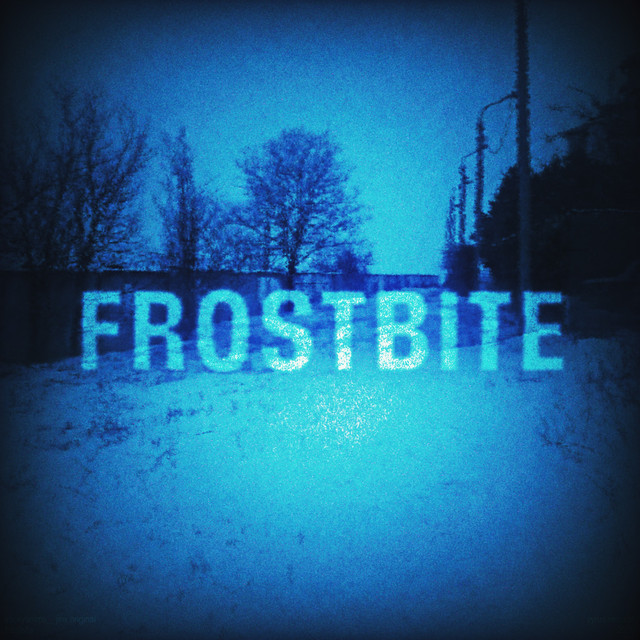 FROSTBITE