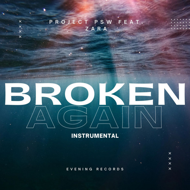 broken-again-instrumental-version-single-by-project-psw-spotify