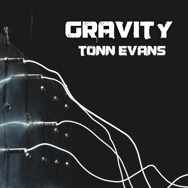 Обкладинка: Gravity — Tonn Evans