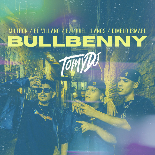 Bullbenny (REMIX Oficial) [feat. Ezequiel Llanos & Dimelo Ismael]