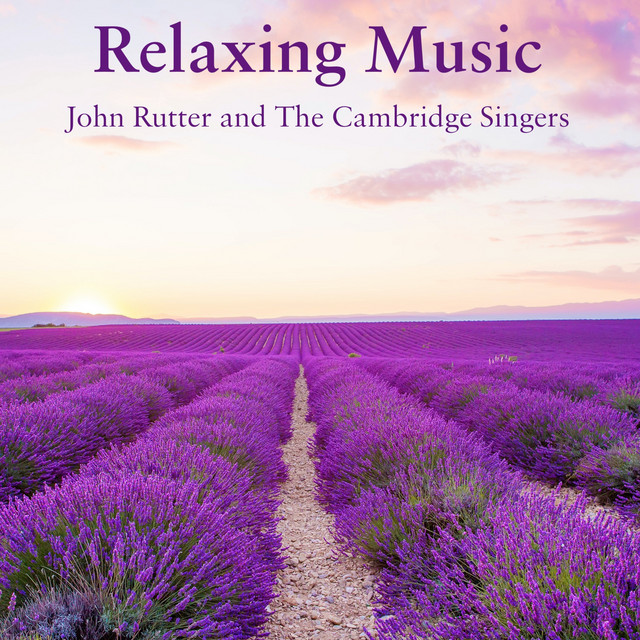 Relaxing Music from John Rutter & The Cambridge Singers (Compilation) cover
