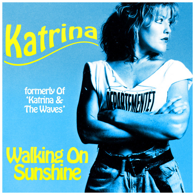 Walking On Sunshine - song and lyrics by Katrina | Spotify
