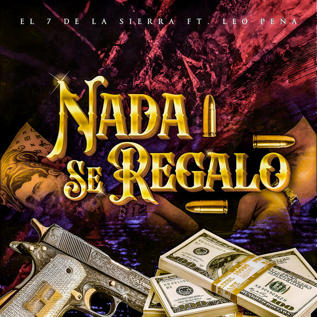 Nada Se Regalo