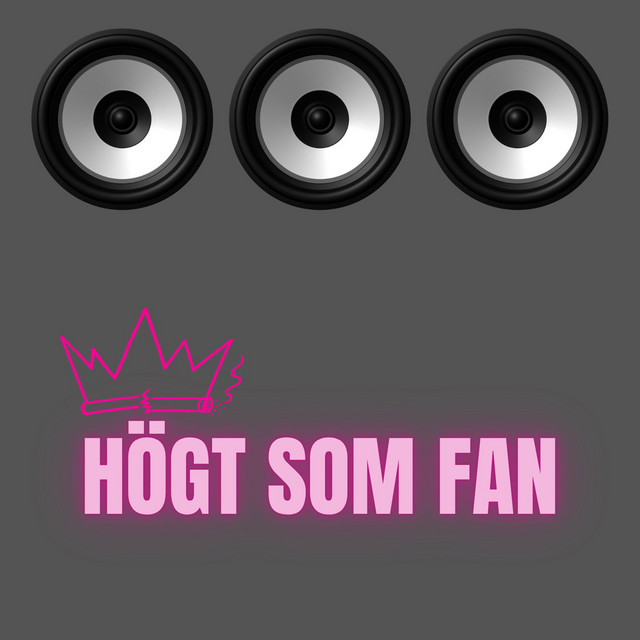 Högt som fan