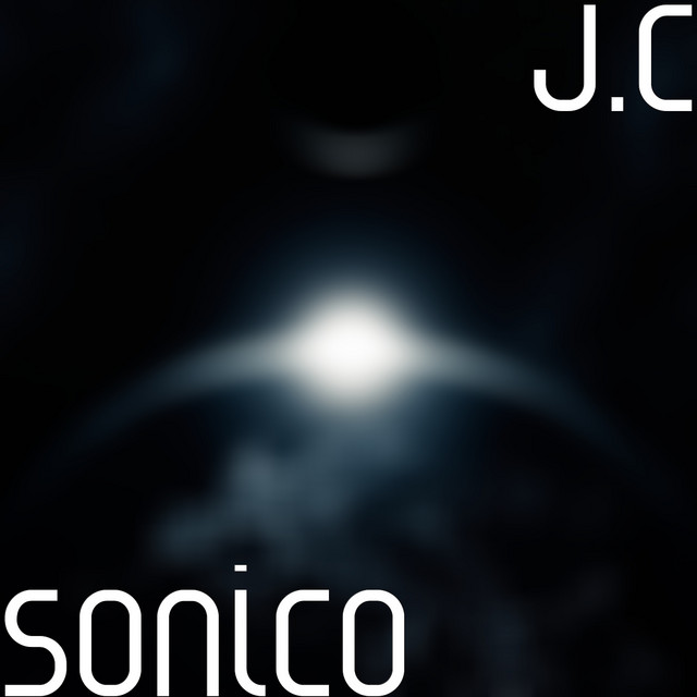 Sonico - Single by J.C | Spotify