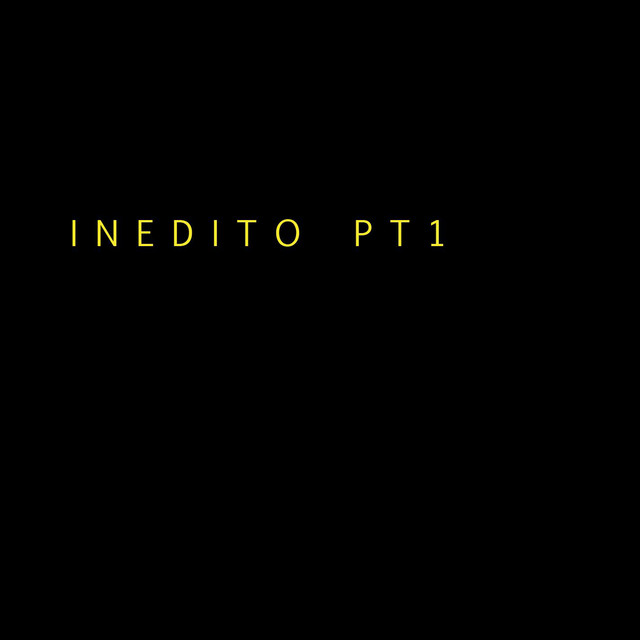 Inedito Pt.1 (feat. E Pills) cover art