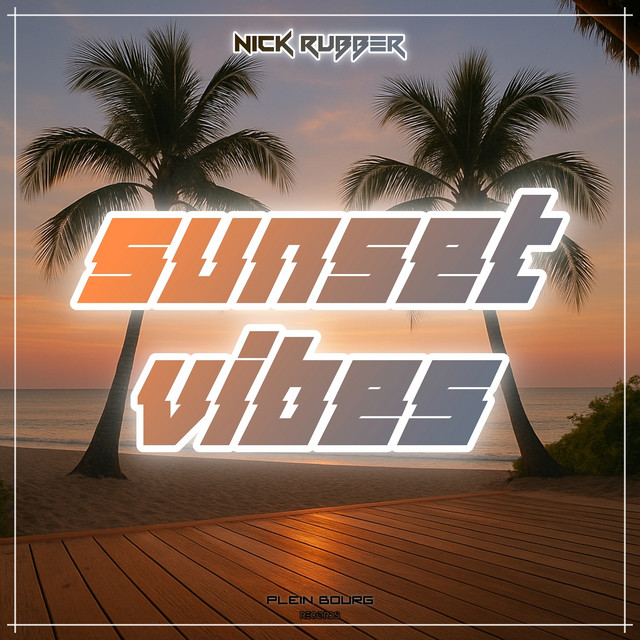 Pochette du titre Sunset Vibes