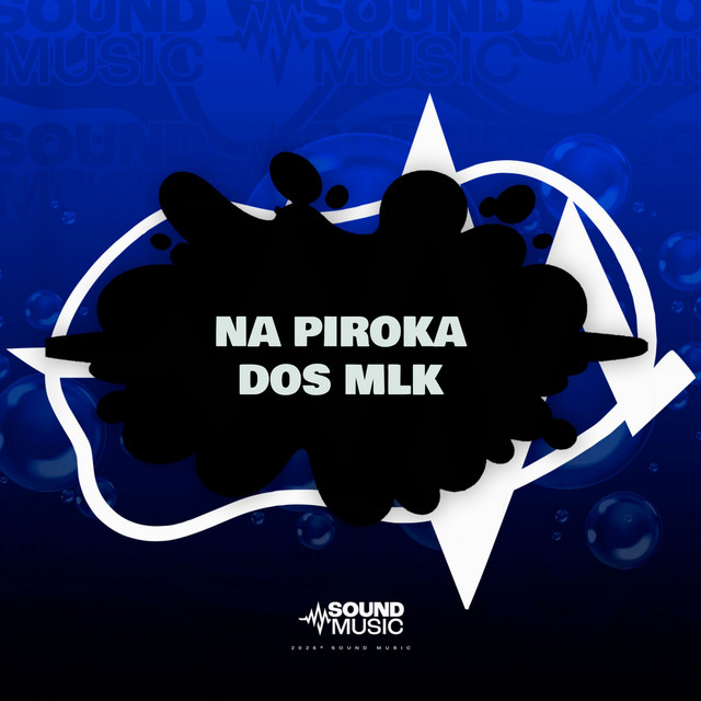 NA PIROKA DOS MLK