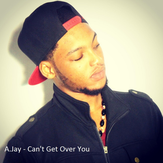 Can't Get Over You - Single by AJay | Spotify
